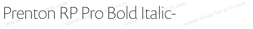 Prenton RP Pro Bold Italic字体转换